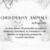 Christmassy Animals